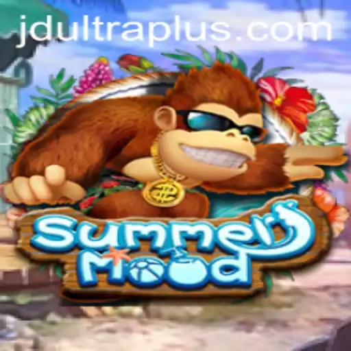 Exploring the Exciting World of SummerMood and JD ULTRA