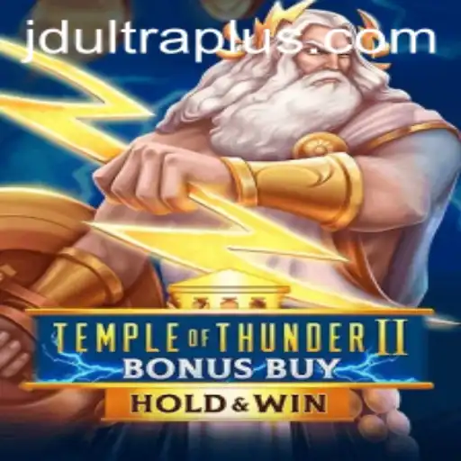 Dive into the Epic Adventure of TempleofThunderIIBonusBuy with JD ULTRA